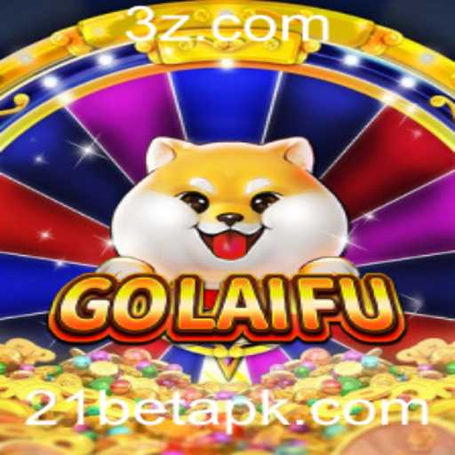 Descubra o Fascinante Mundo de GoLaiFu: Inovação e Estratégia no 21Bet